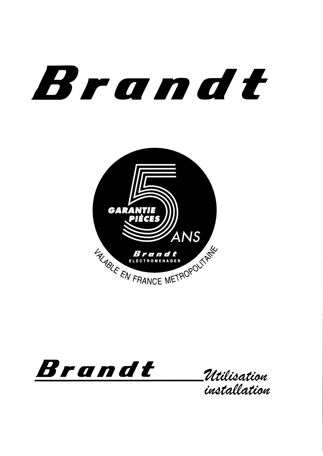 BRANDT TI4 User Manual