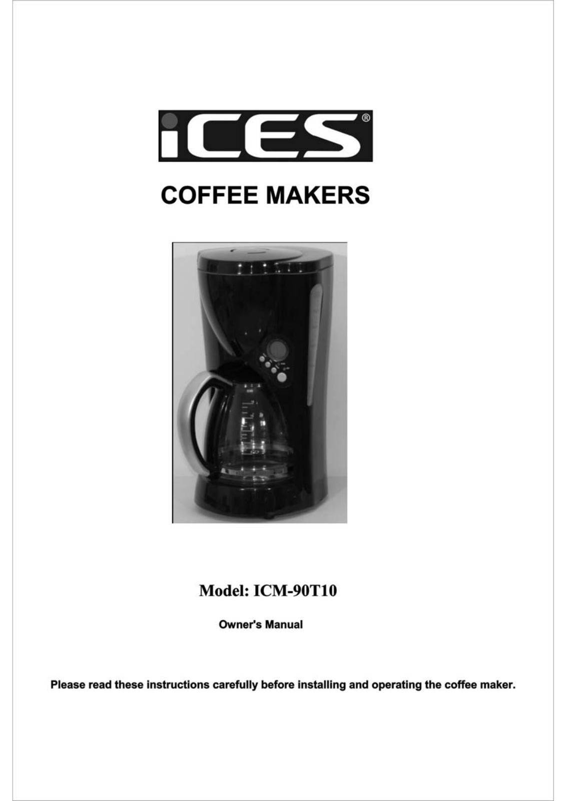 ICES ICM-90T10 User Manual