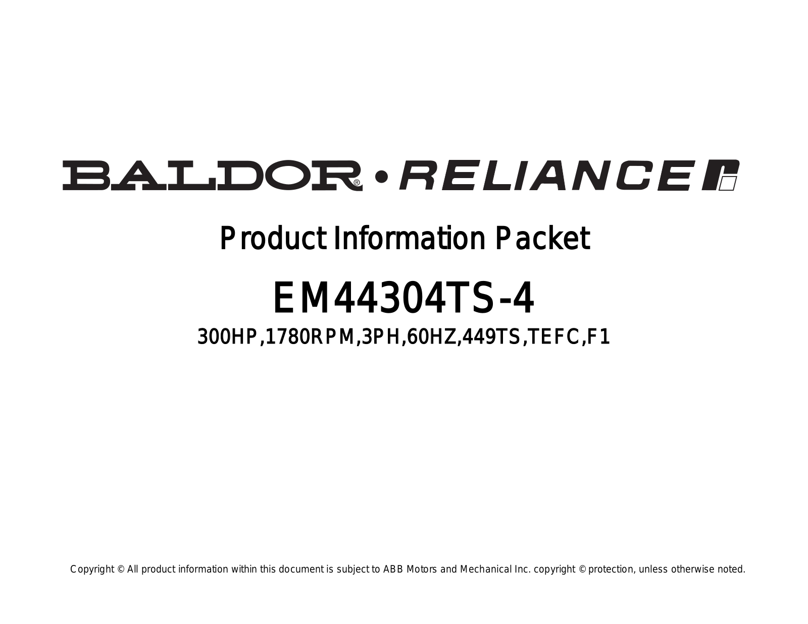 Baldor EM44304TS-4 Product Information Sheet