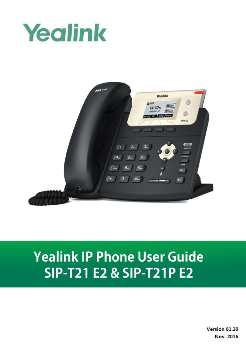 Yealink SIP-T21P E2, SIP-T21 E2 User Manual