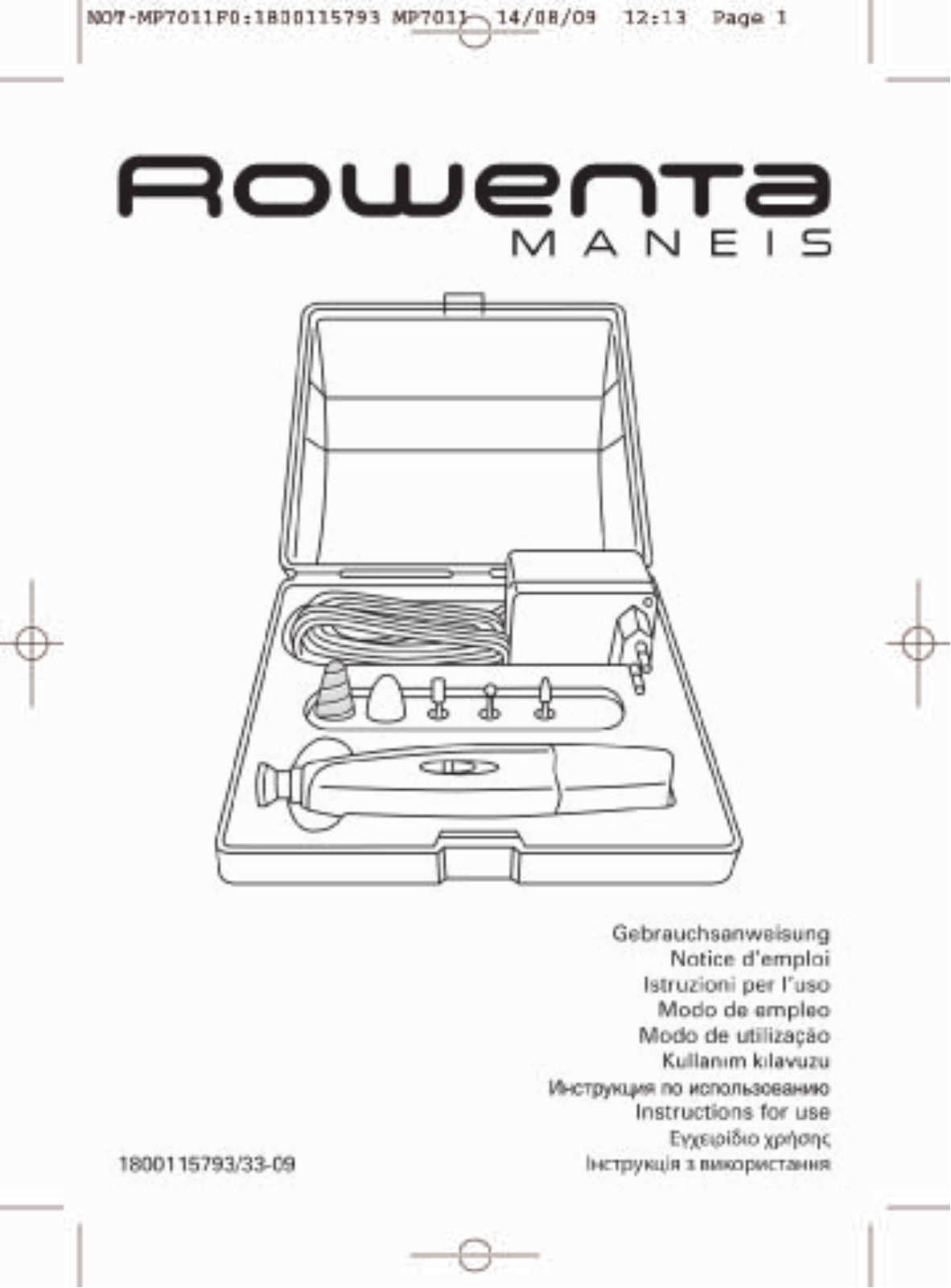 Rowenta RO 7047, RO 7066, RO 7013 User Manual