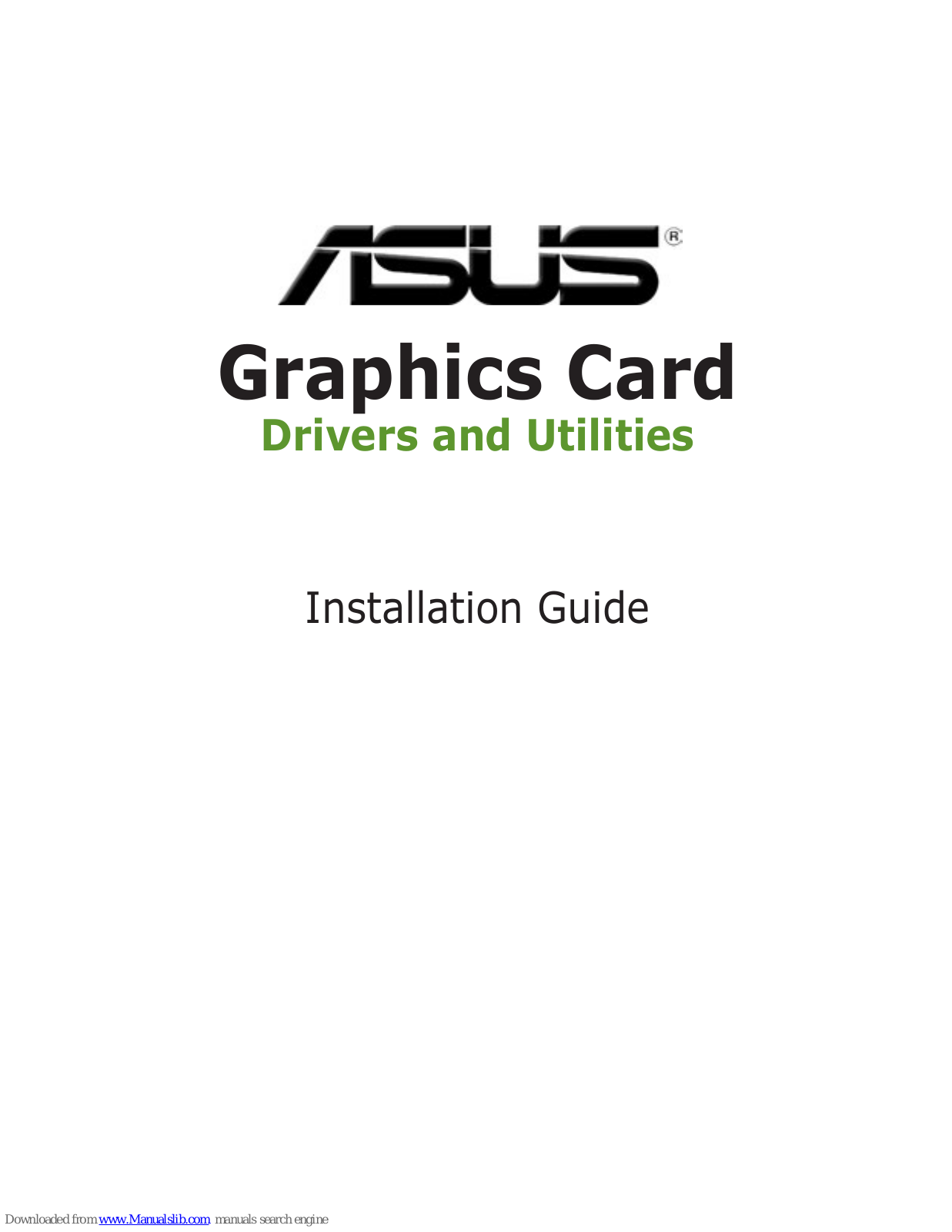 Asus STRIX GTX1080 A8G GAMING, GEForce GTX 1060 Installation Manual