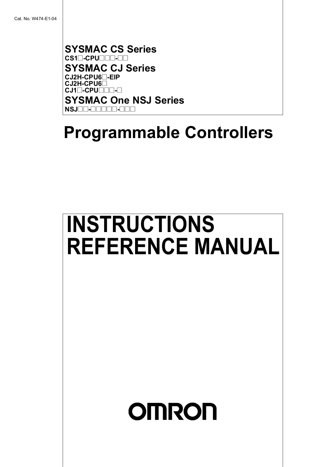 Omron CS series, ONE NSJ series, CJ series REFERENCE MANUAL