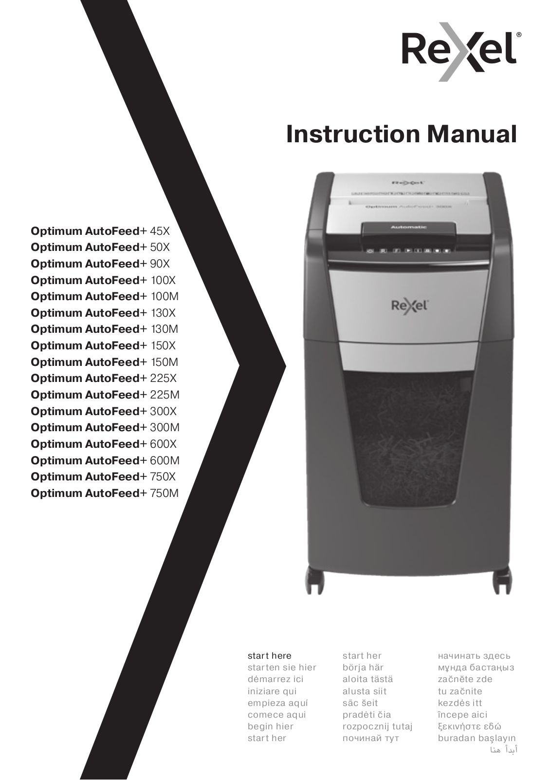 Rexel Optimum AutoFeed  45X, Optimum AutoFeed  225X, Optimum AutoFeed  600M, Optimum AutoFeed  100X, Optimum AutoFeed  150M User guide