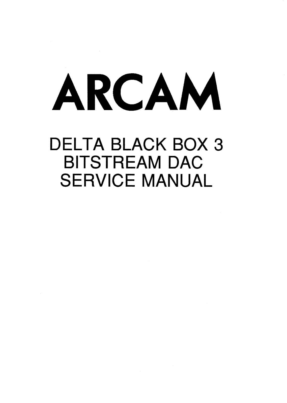 Arcam Delta Black Box 3 Service manual