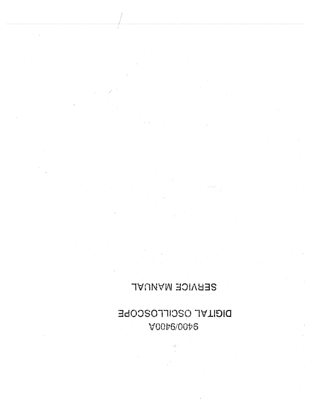 Lecroy 9400, 9400A Service Manual