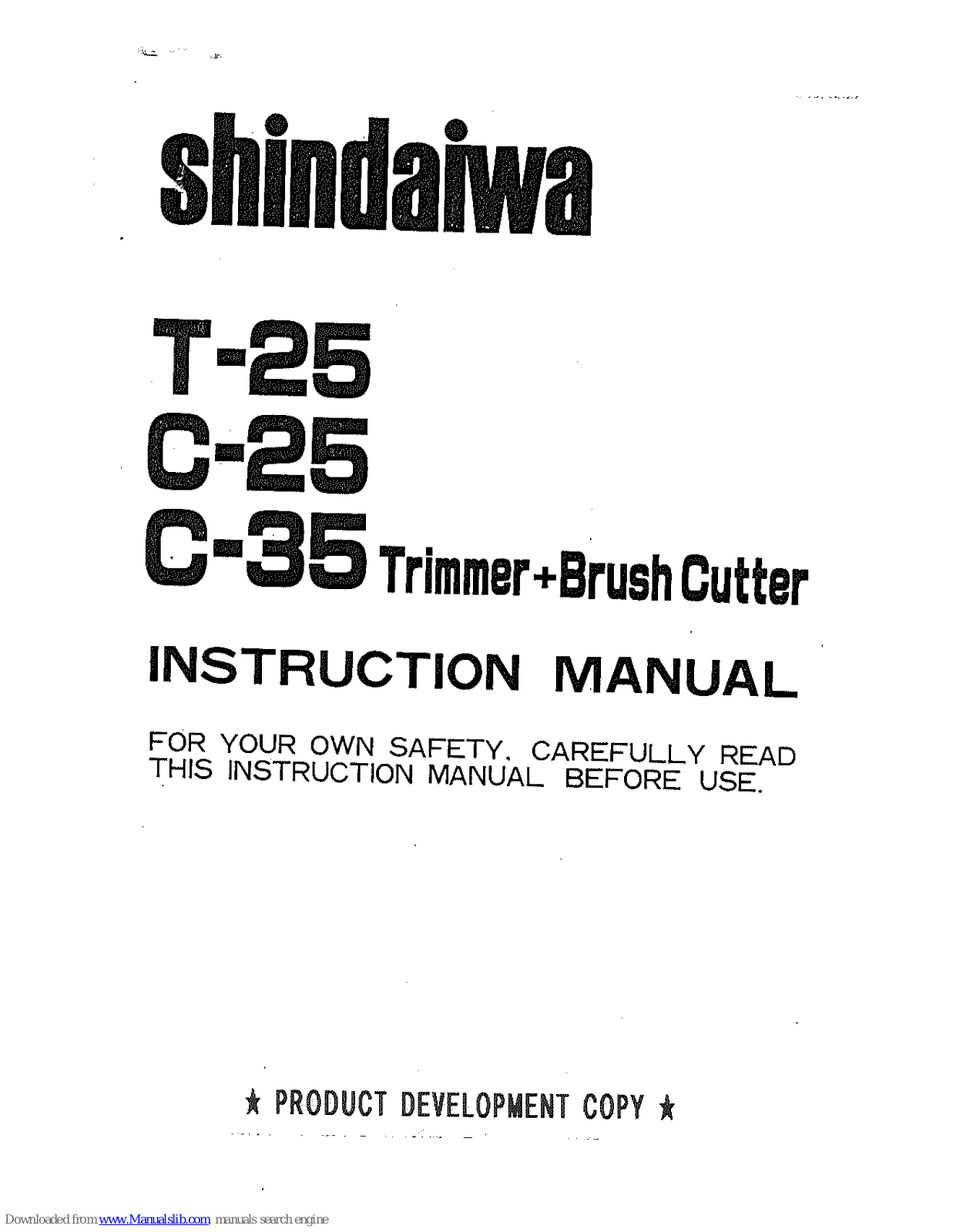 Shindaiwa T-25, C-35, C-25 Instruction Manual