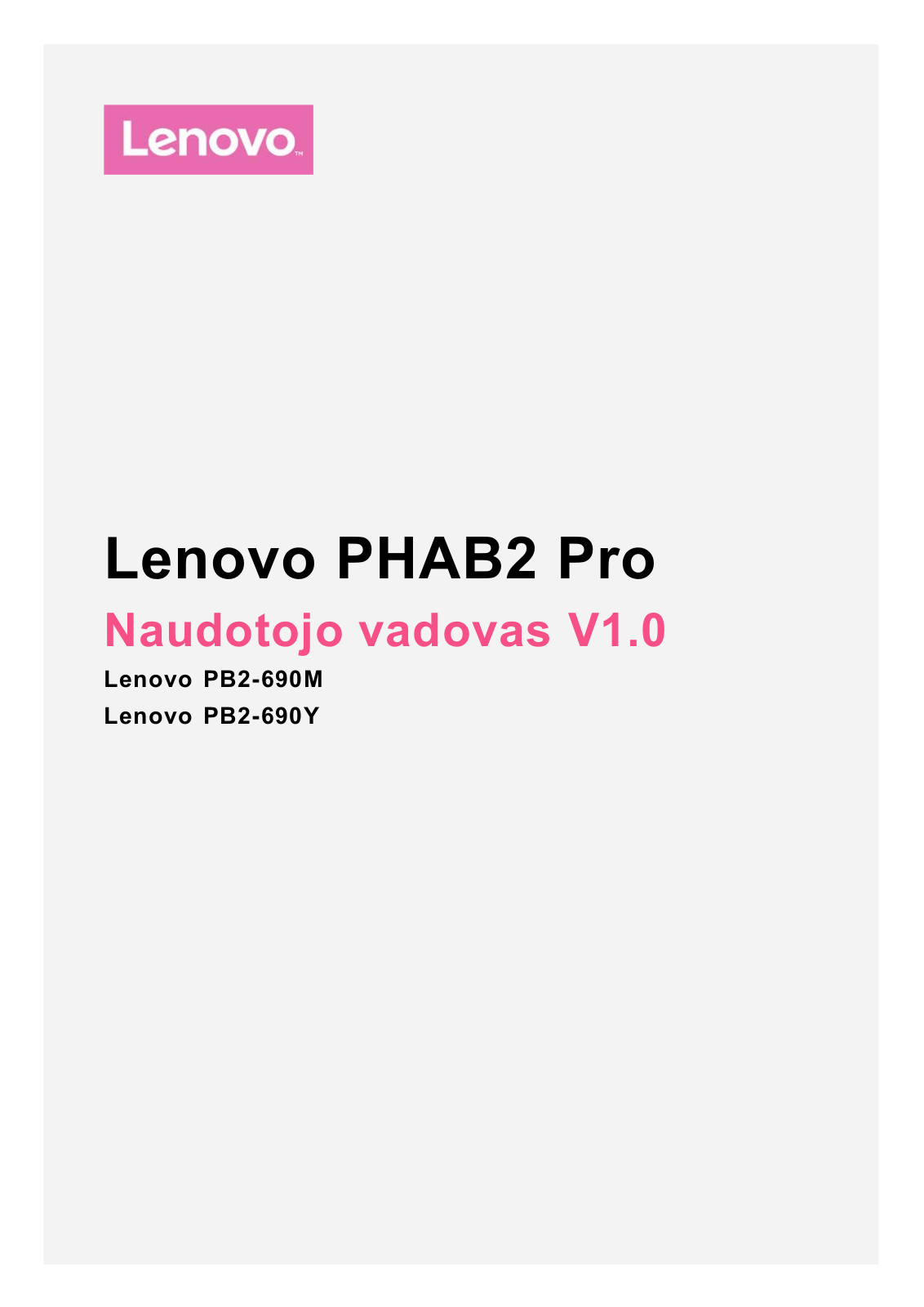 Lenovo PHAB2 Pro User Guide