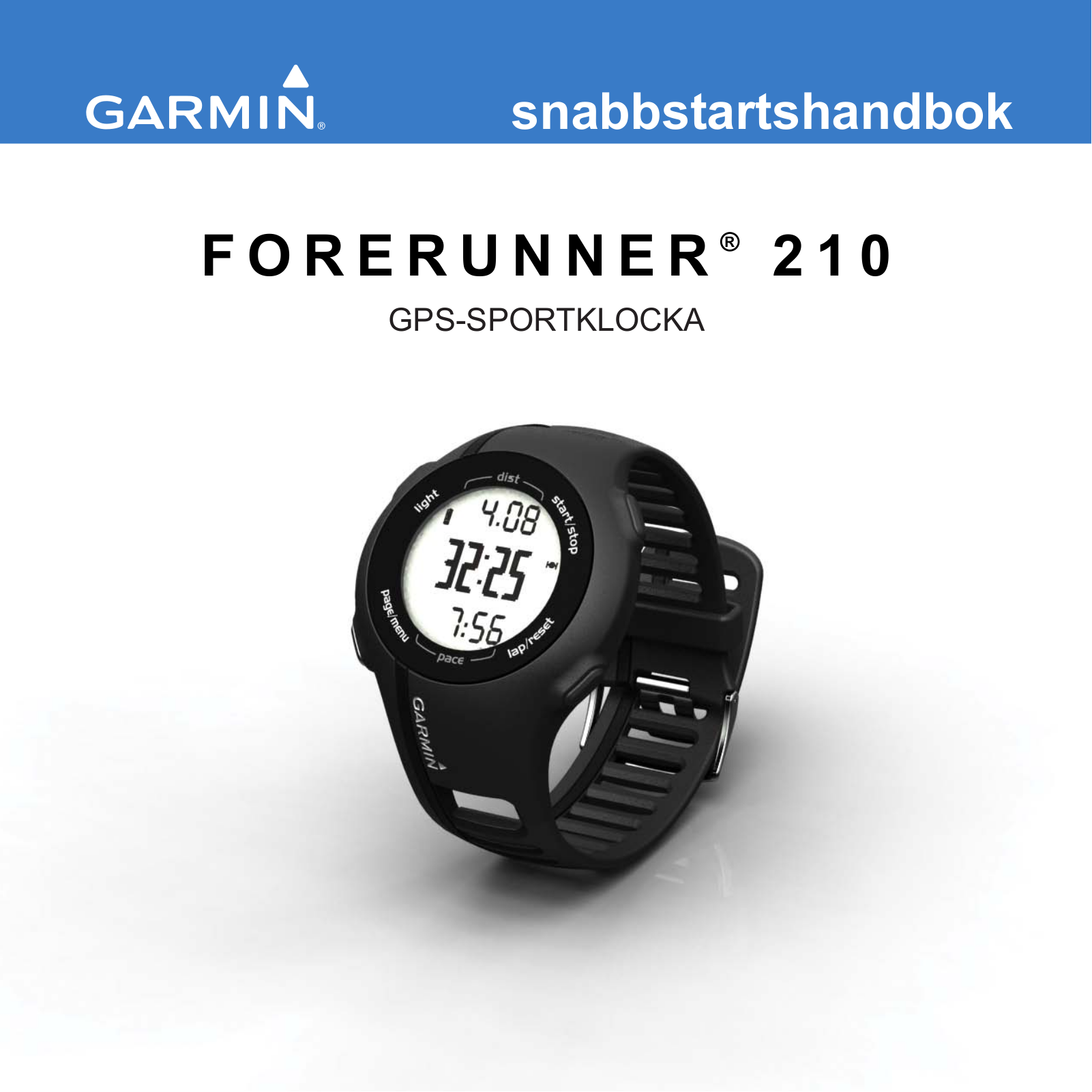 Garmin Forerunner 210 Quick Start Guide