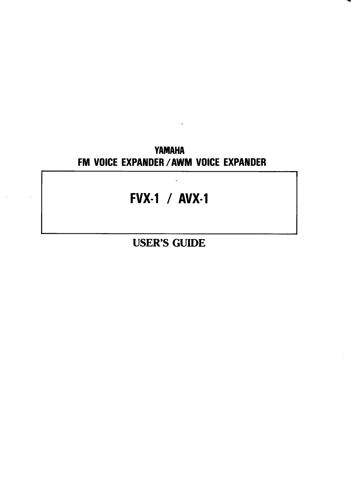 Yamaha FVX-1, AVX-1 Owner's Manual