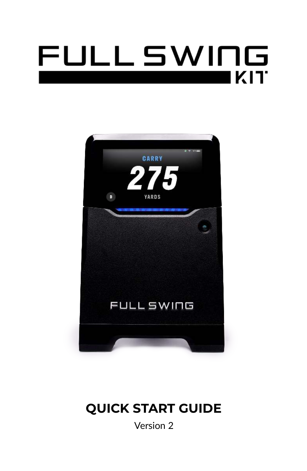 Full Swing KIT Quick Start Manual - ManualMachine.com