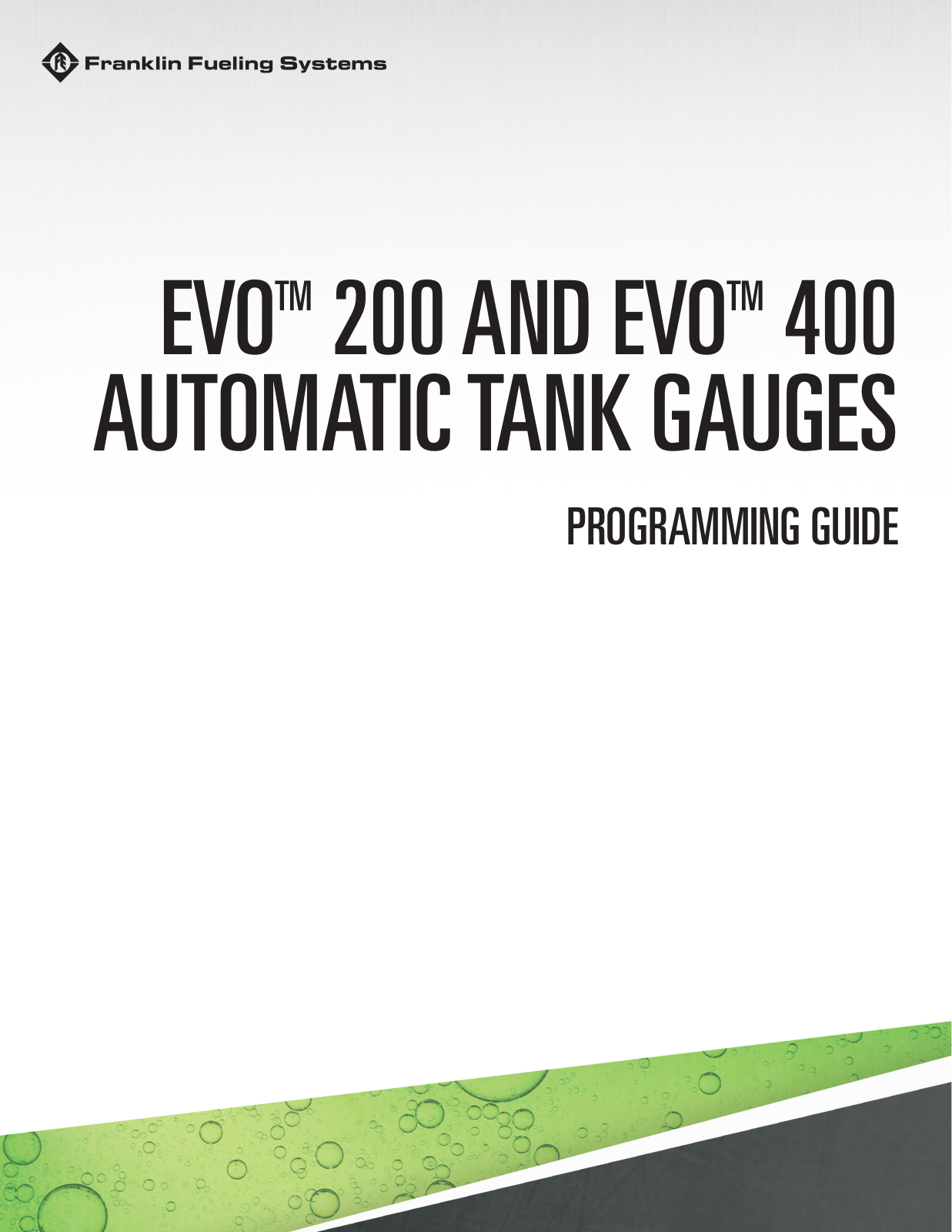 Franklin Fueling Systems EVO 200, EVO 400 Programming Manual