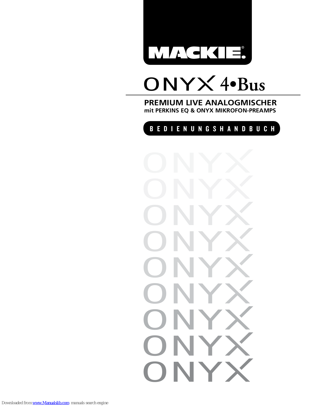 Mackie Onyx 24.4-Bus, Onyx 32-4, Onyx 32.4-Bus, Onyx 4-Bus Bedienungshandbuch