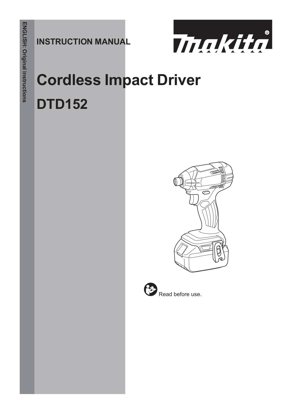 Makita DTD152RMJ, DTD152Z, DTD152RFE, DTD152RME User Manual