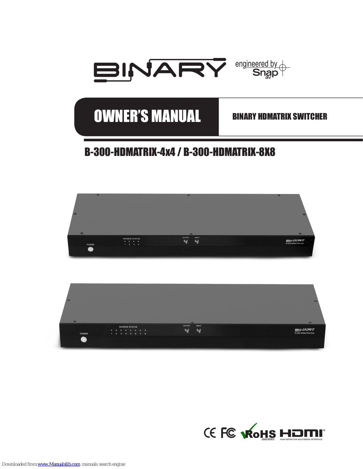 Binary B-300-HDMATRIX-4x4, B-300-HDMATRIX-8X8 Owner's Manual - ManualMachine.com