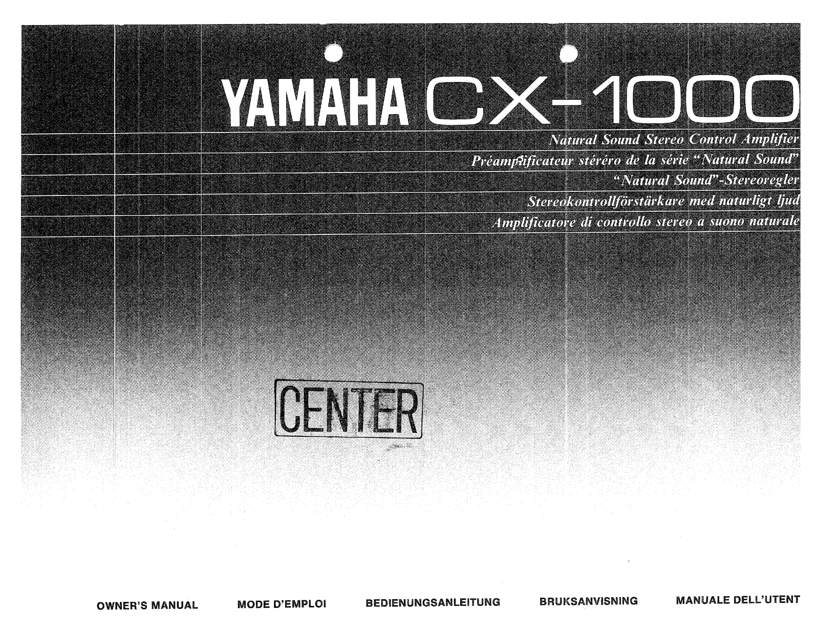 Yamaha CX-1000 Owner Manual