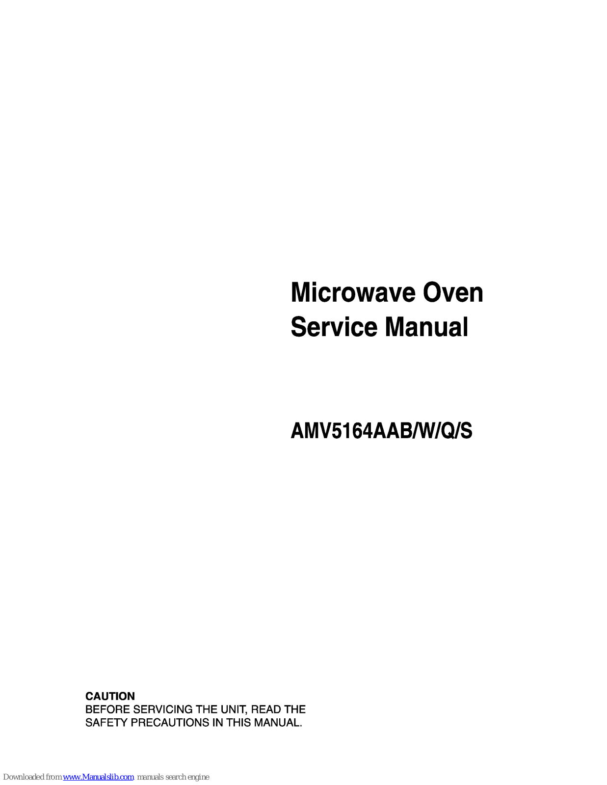 Whirlpool AMV5164AAB, AMV5164AAW, AMV5164AAQ, AMV5164AAS Service Manual