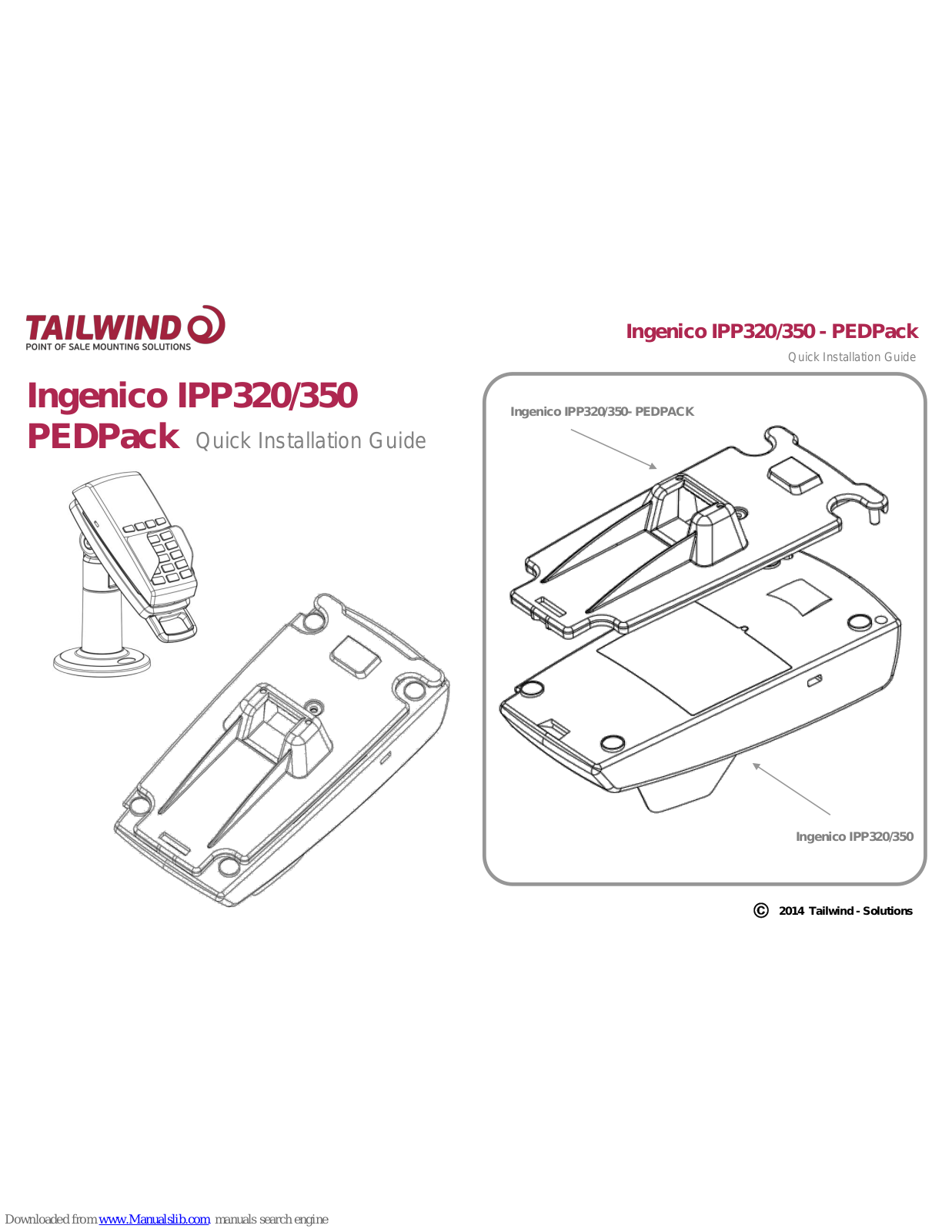 Tailwind Ingenico IPP320 PEDPack, Ingenico IPP350 PEDPack Quick Installation Manual - ManualMachine.com