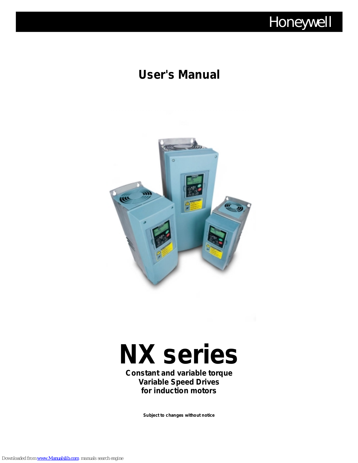 Honeywell NXS 0007, NXS 0003, NXS 0009, NXS 0012, NXS 0016 User Manual