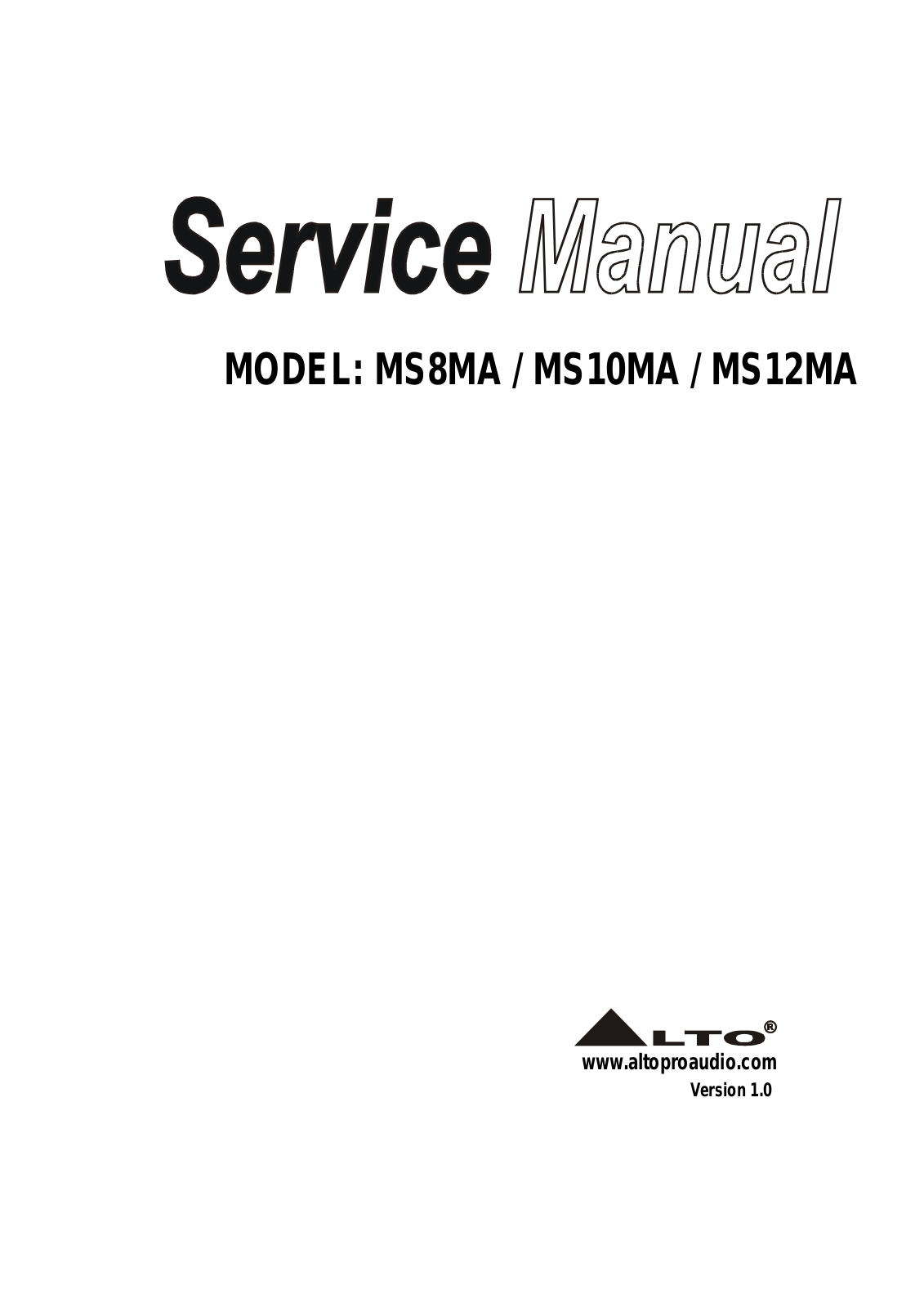 Alto MS8MA, MS10MA, MS12MA Service Manual