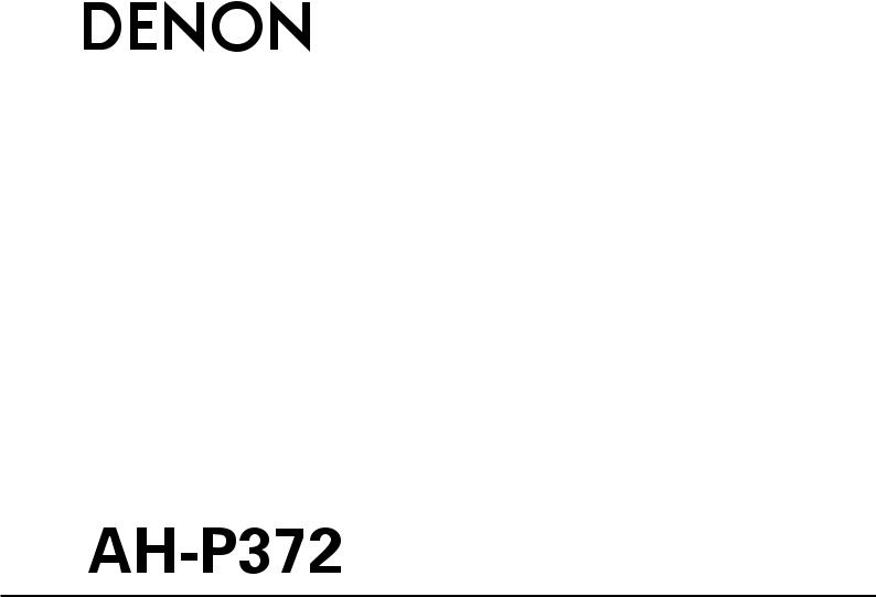 Denon AH-P372 B User manual