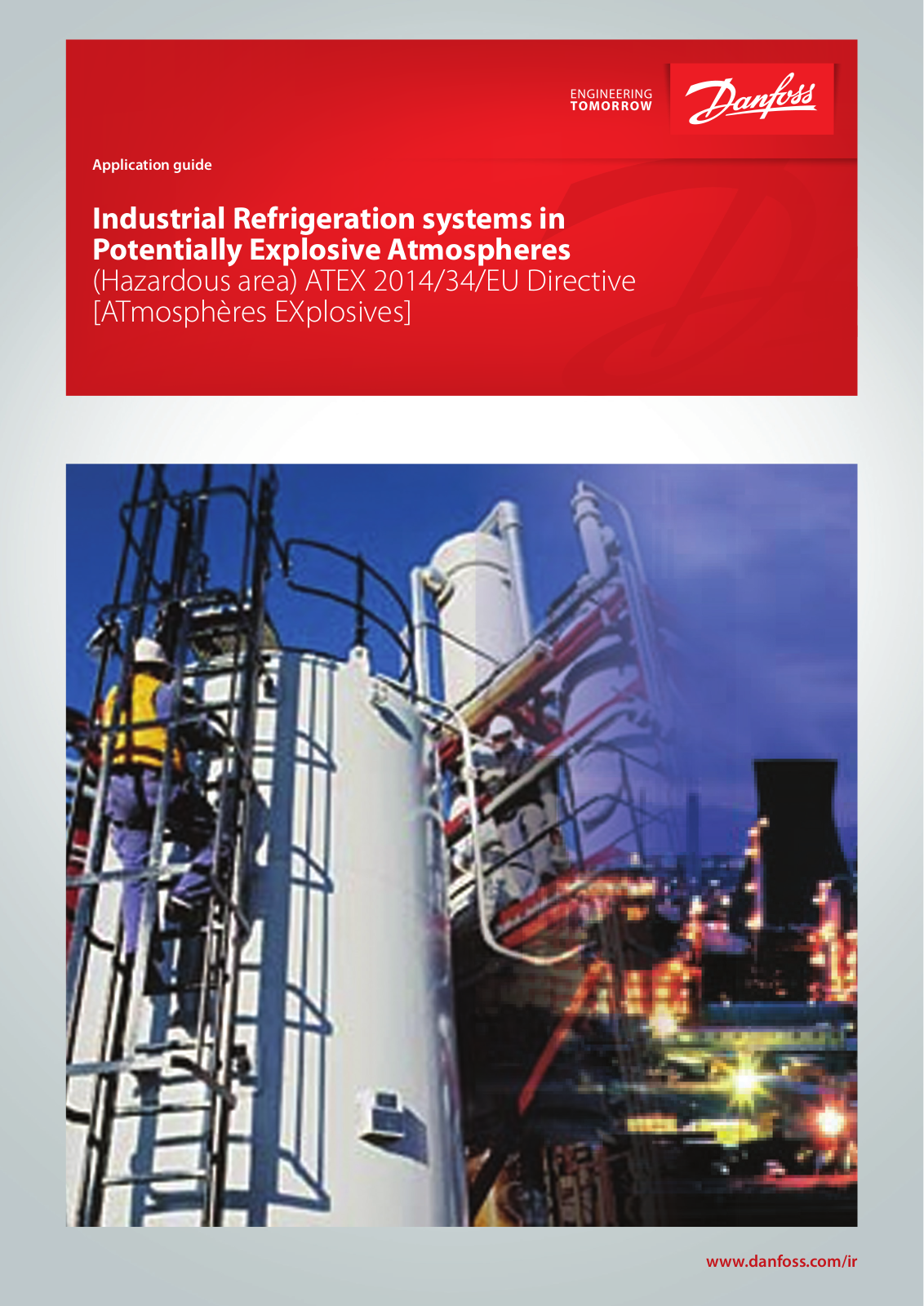 Danfoss Industrial Refrigeration systems in Potentially Explosive Atmospheres Application guide