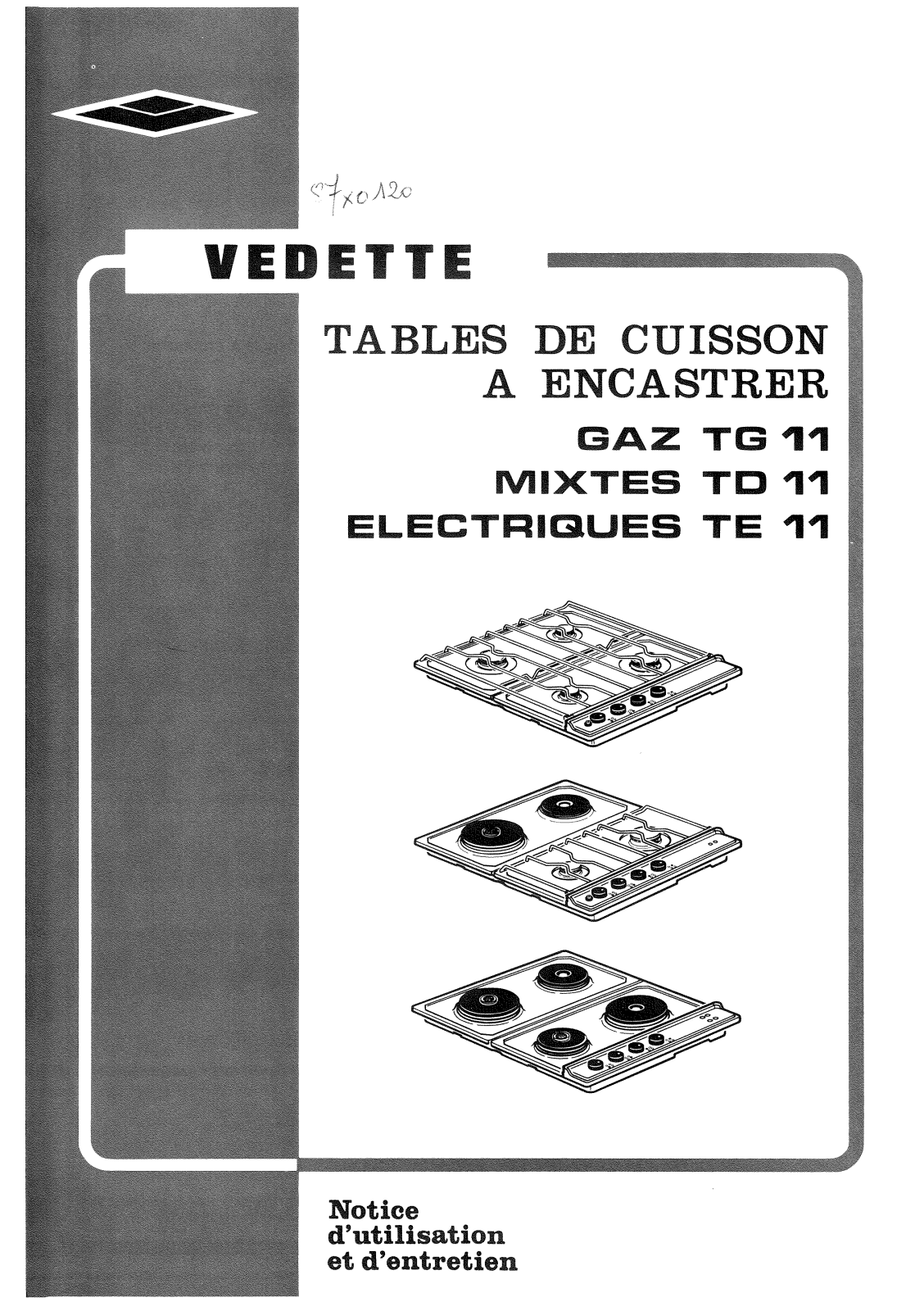 VEDETTE TD11, TE11, TG11 User Manual