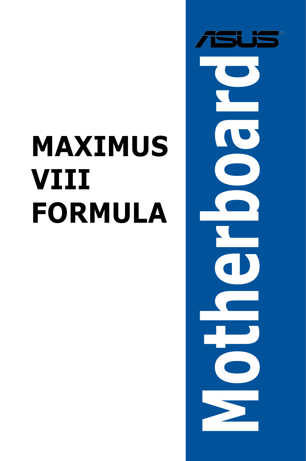 Asus MAXIMUS VIII FORMULA User’s Manual