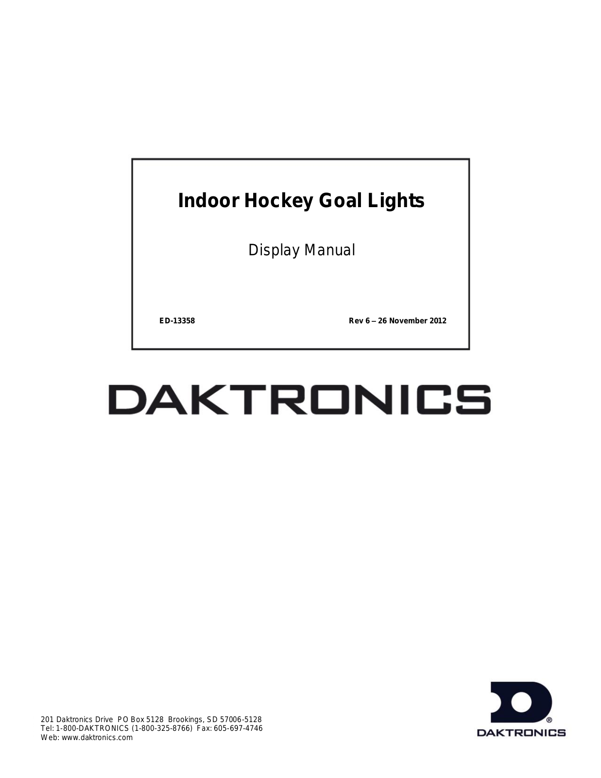 Daktronics Indoor Hockey Goal Lights User Manual