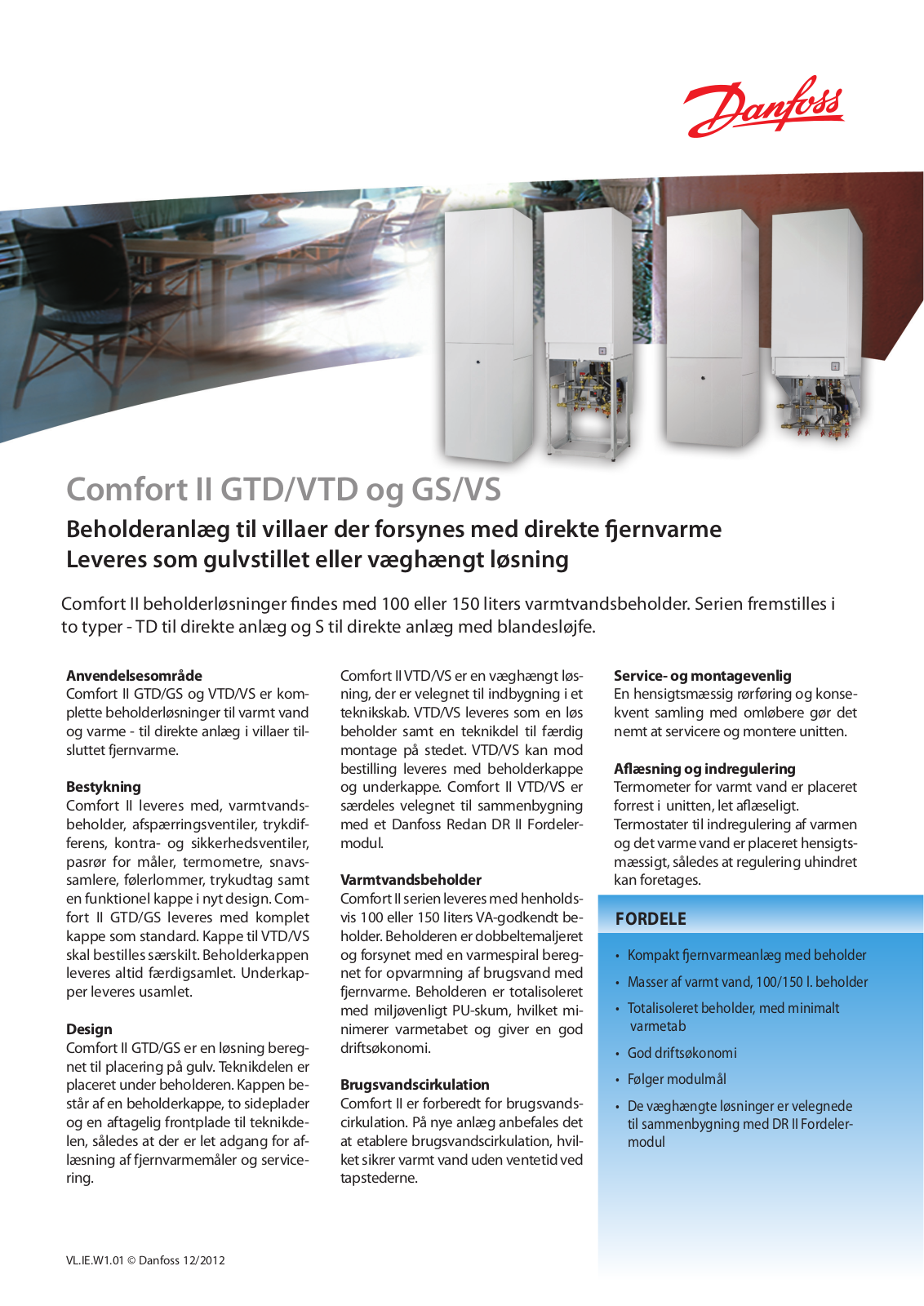 Danfoss Comfort II GTD/VTD, Comfort II GS/VS Fact sheet