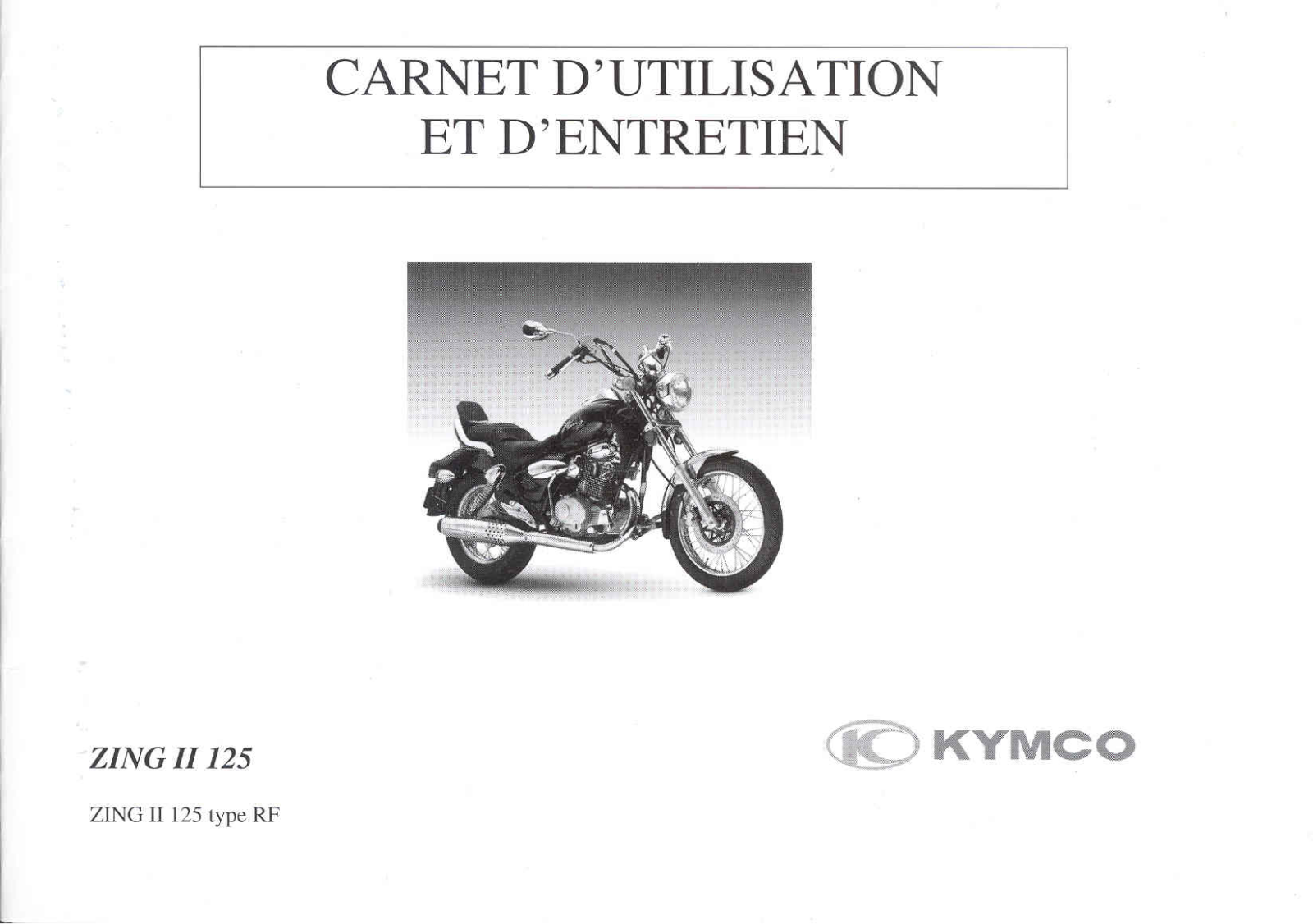 KYMCO ZING H 125 User Manual