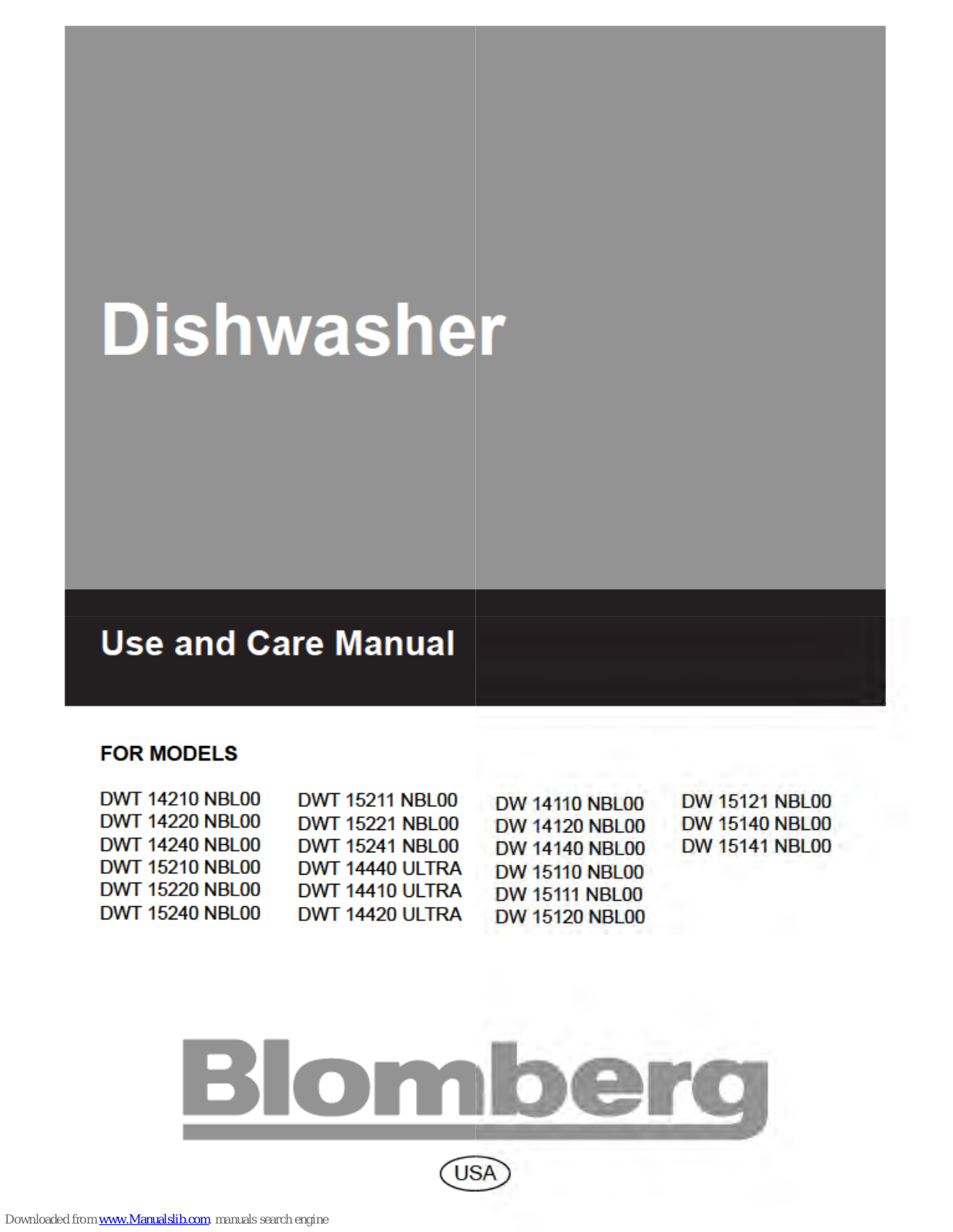 Blomberg DWT 15211 NBL00, DWT 15220 NBL00, DWT 15221 NBL00, DWT 14440 Ultra, DWT 14410 Ultra Use And Care Manual