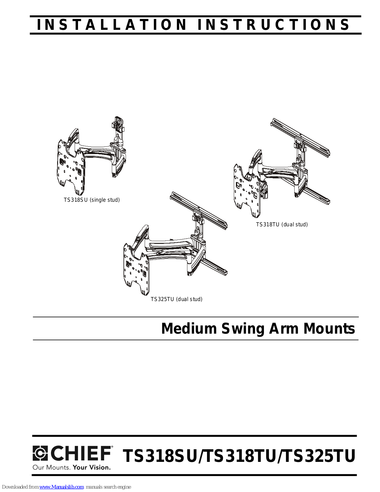 CHIEF TS318SU, TS325TU, TS318TU Installation Instructions Manual - ManualMachine.com
