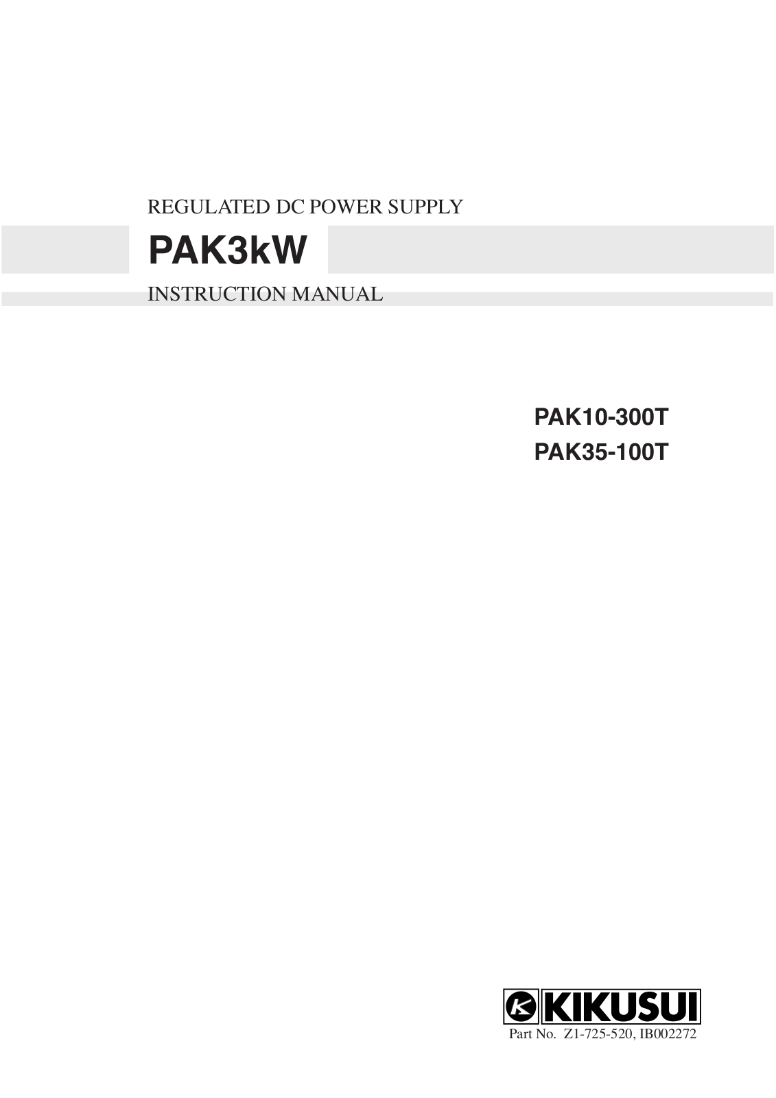 Kikusui PAK10-300T, PAK35-100T Instruction Manual