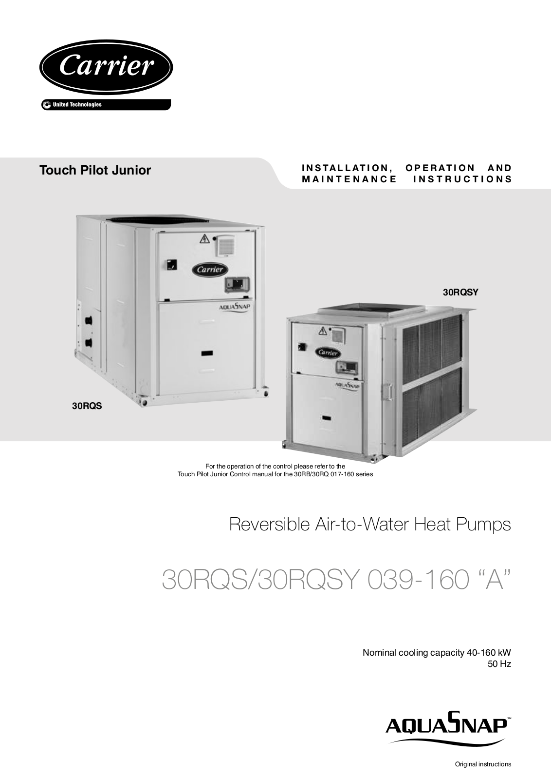 Carrier 30RQSY060, 30RQSY070, 30RQSY078, 30RQSY080, 30RQSY120 Installation, Operation And Maintenance Instructions - ManualMachine.com