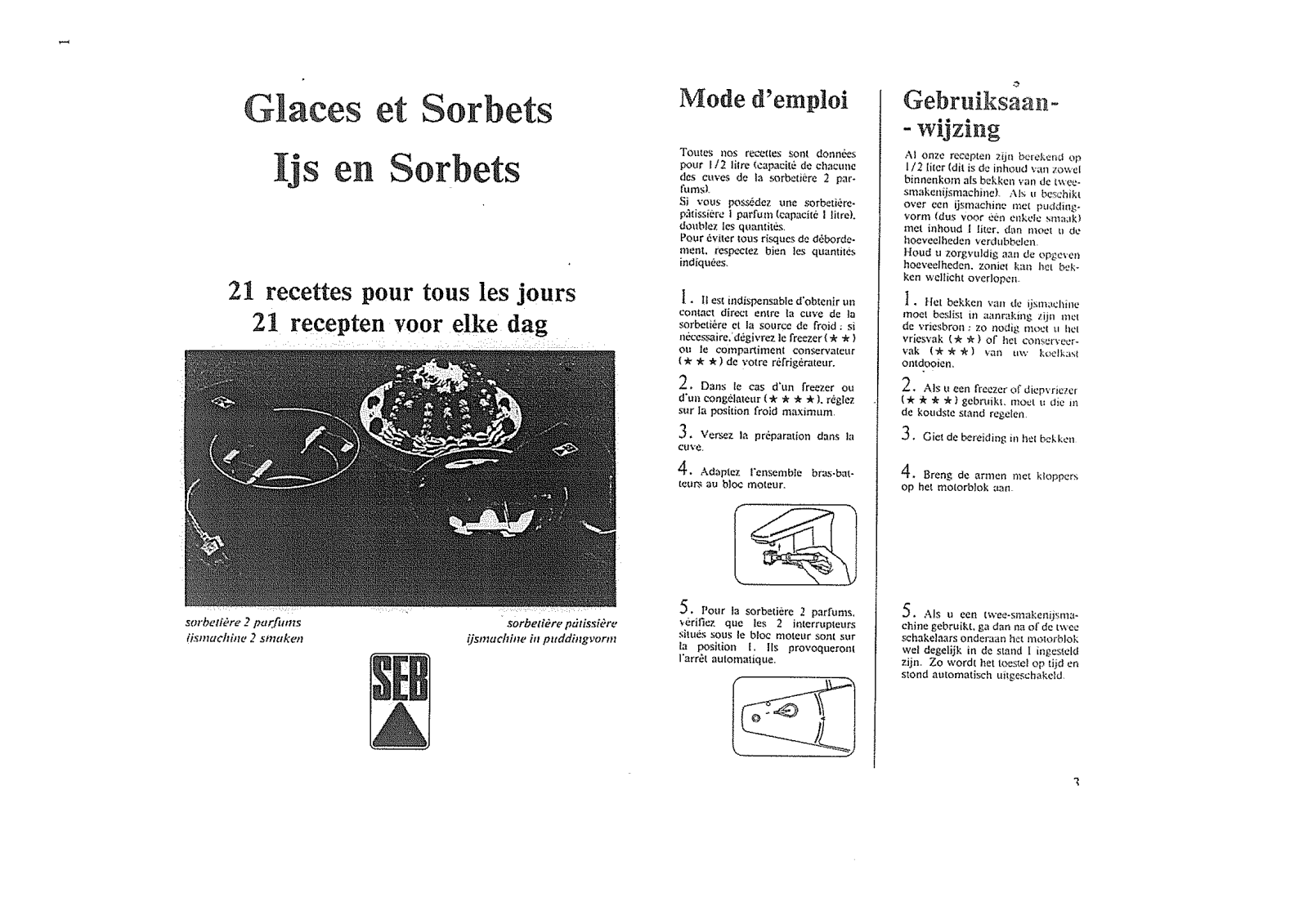 SEB SORBETIERE TYPE 320 User Manual