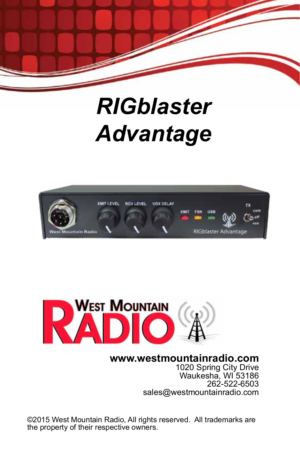 West Mountain Radio RIGblaster,Advantage User guide - ManualMachine.com