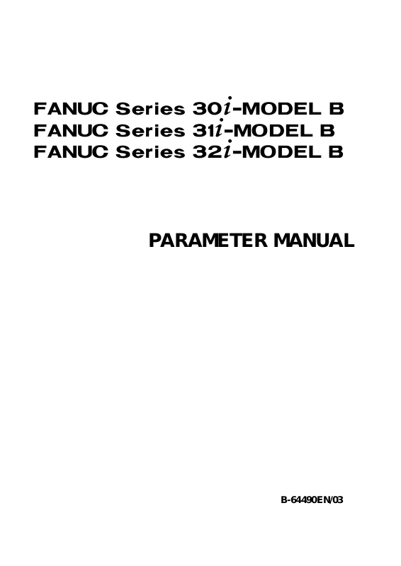 Fanuc 30iB, 31i B, 32i- B Parameter Manual