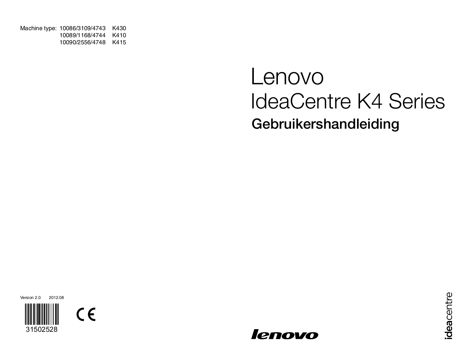 Lenovo IdeaCentre K430, IdeaCentre K410, IdeaCentre K415 User Guide