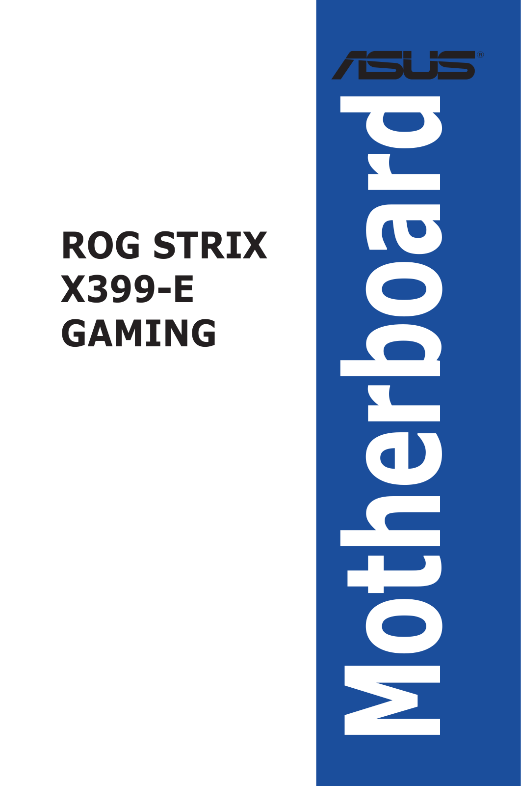 Asus STRIX X399-E GAMING User’s Manual