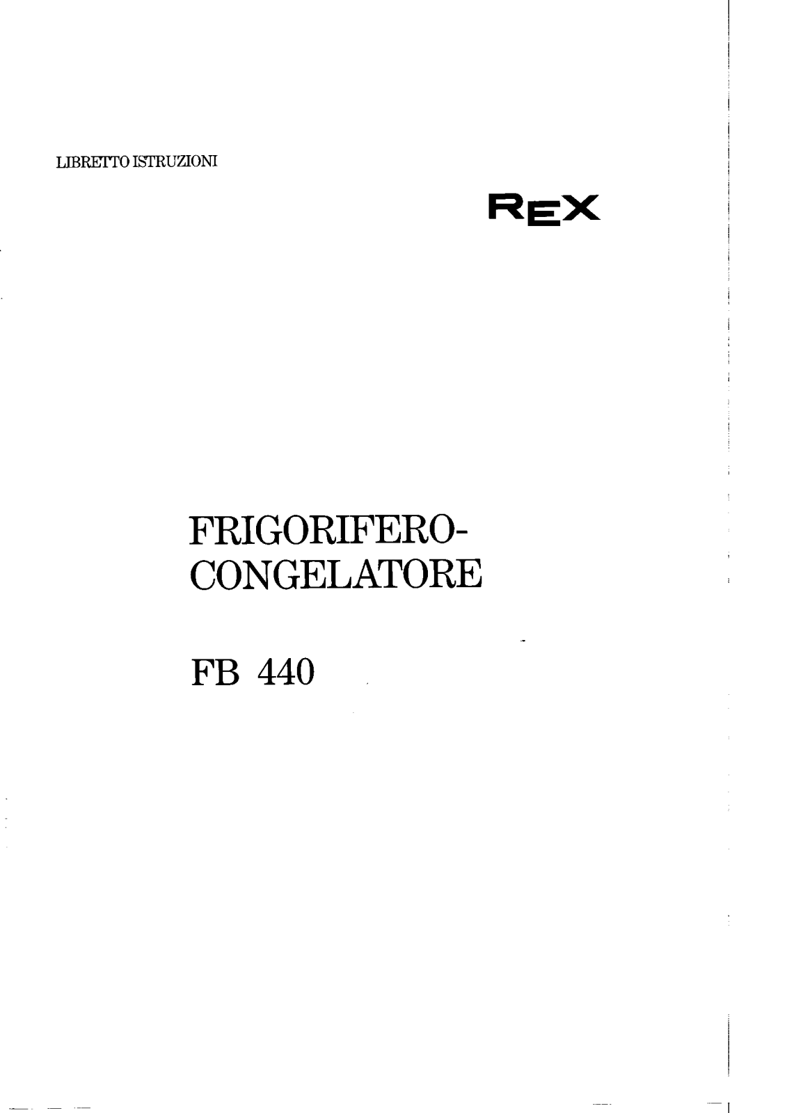 Rex FB440INXS, FB440GS, FB440R, FB440XS, FB440X Manual
