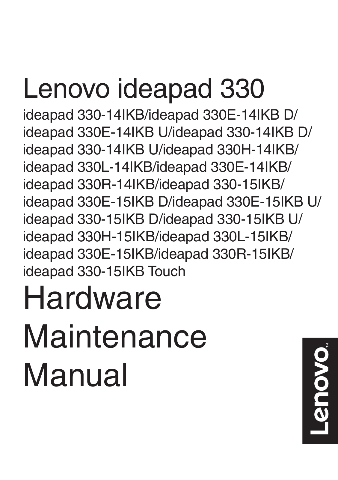 Lenovo ideapad 330-14IKB, ideapad 330-14IKB D, ideapad 330-14IKB U, ideapad 330E-14IKB D, ideapad 330E-14IKB U Hardware Maintenance Manual