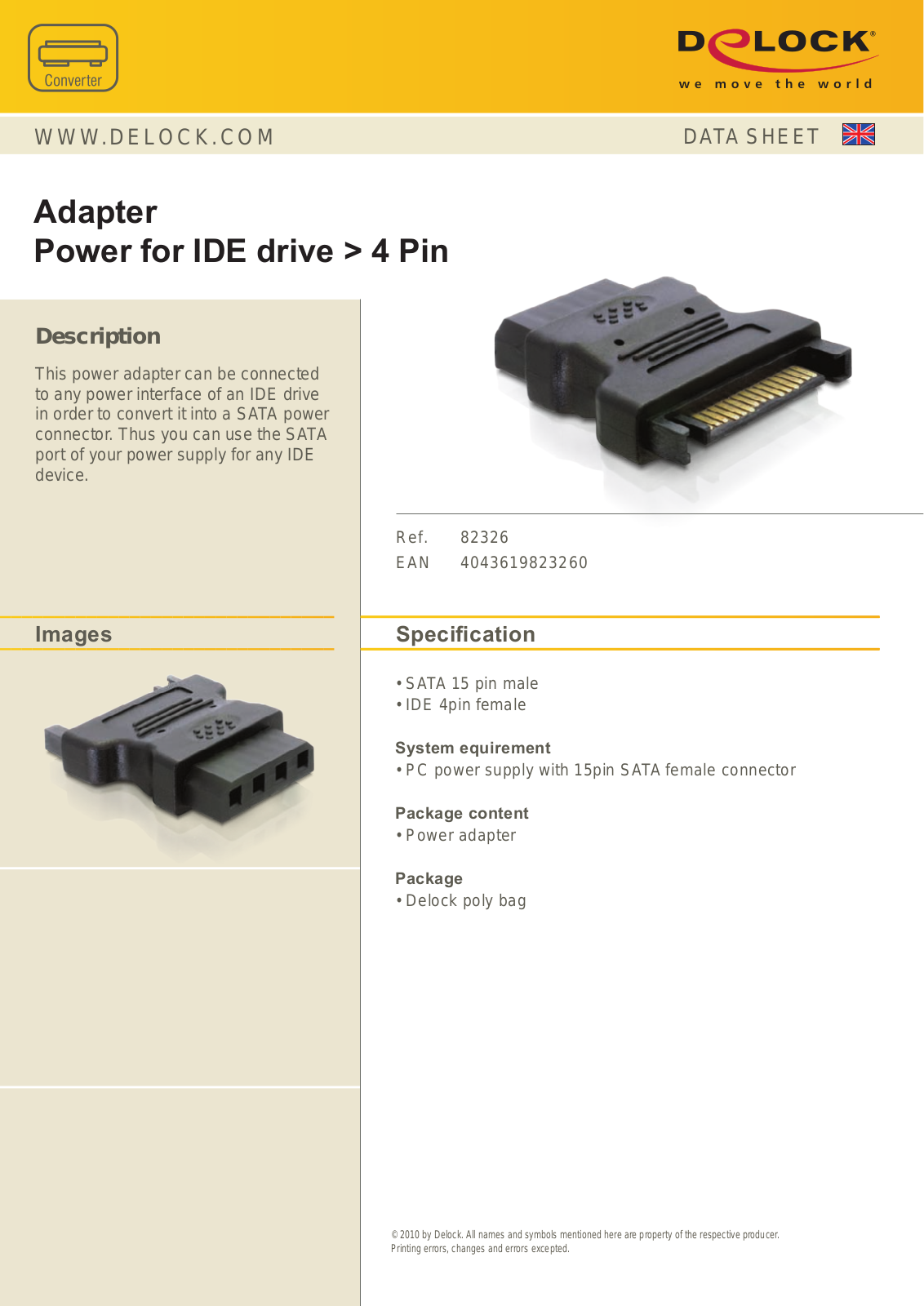 DeLOCK SATA-power adapter 4-Pin  IDE  socket on 15-Pin  SATA  plug User Manual