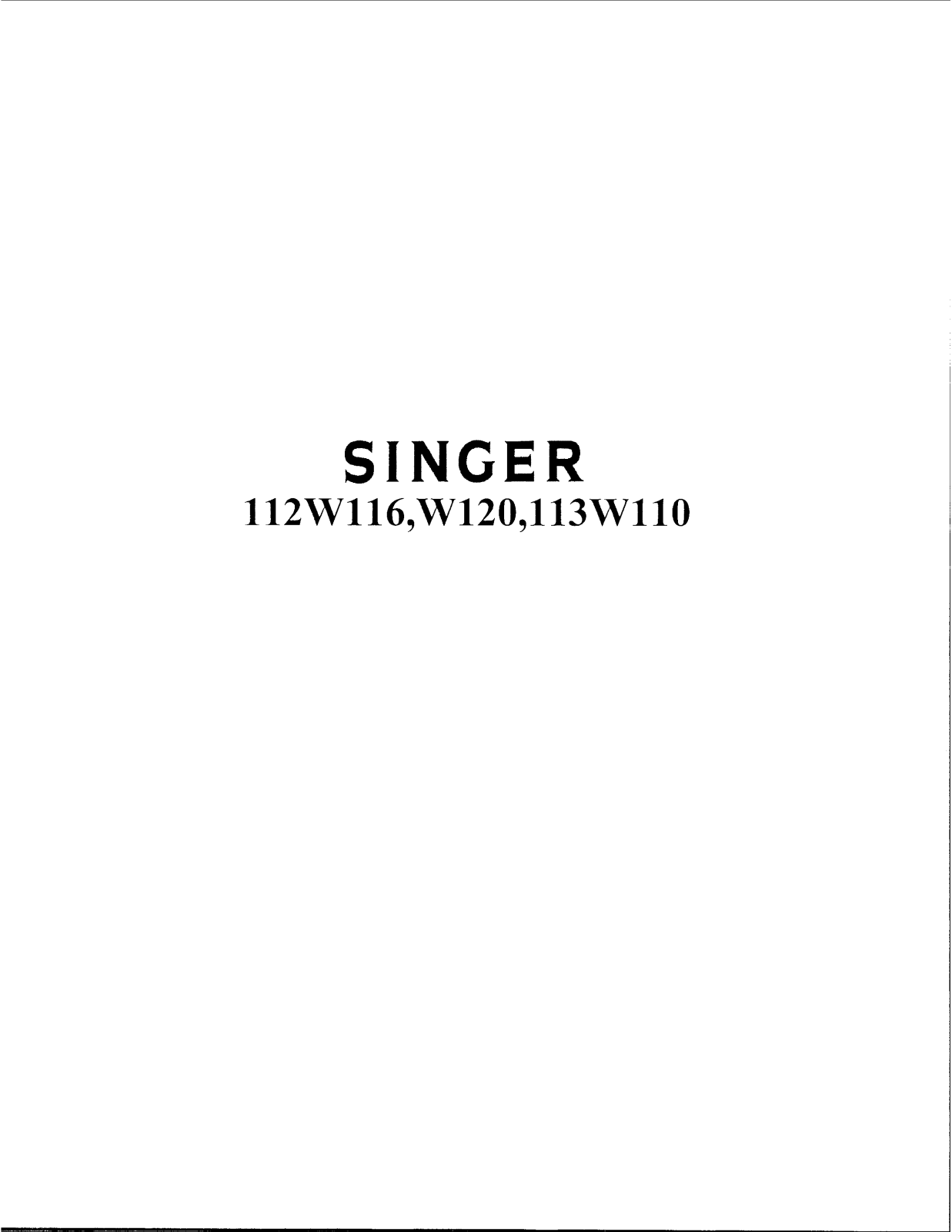 Singer 112W113, 112W120, 112W116, 112W110 Instruction Manual