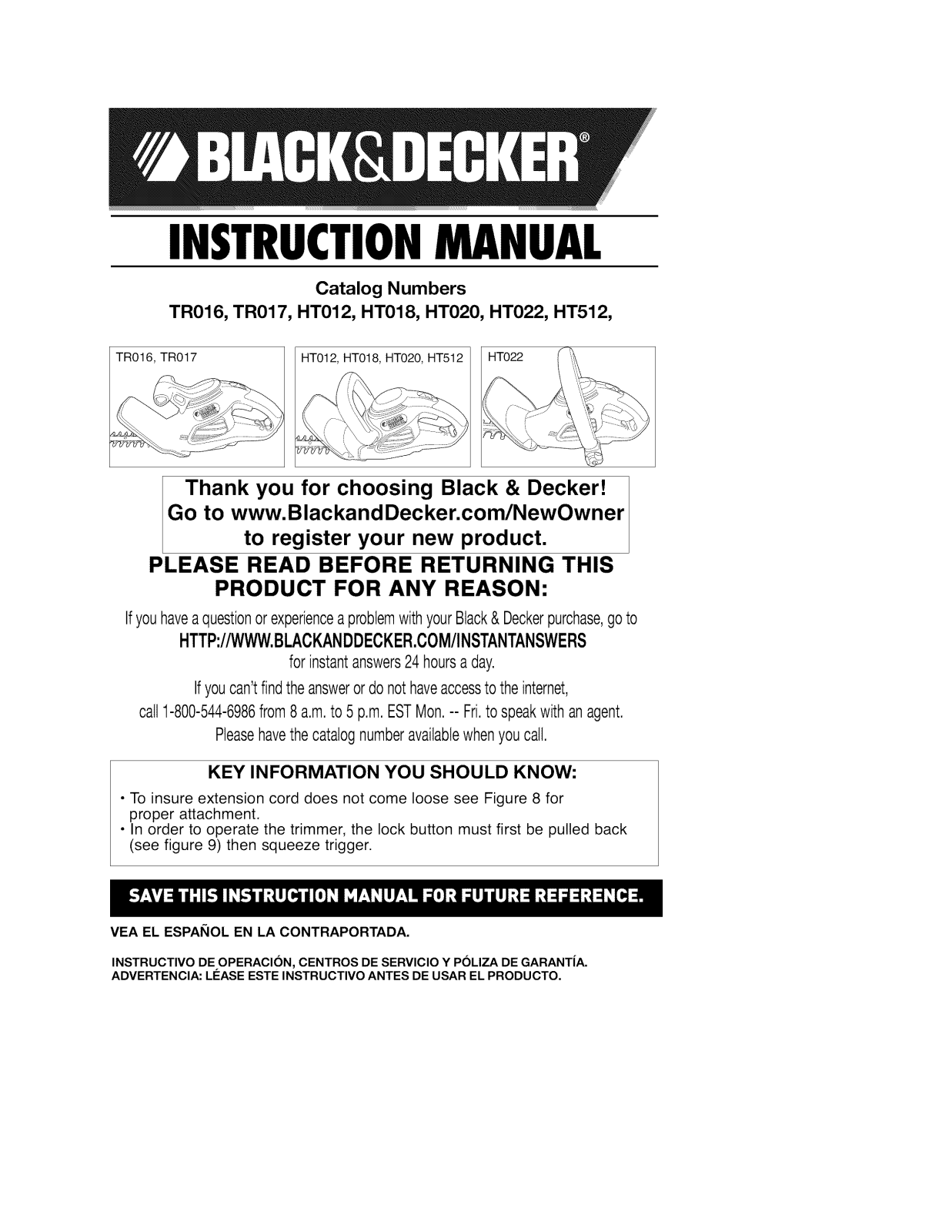 Black & Decker HT018 TYPE 1, HT018 TYPE 2, TR016 TYPE 1, TR016 TYPE 2, HT020 TYPE 2 Owner’s Manual