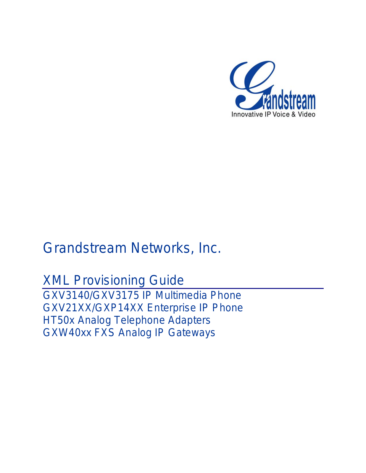 Grandstream Networks HT50X, GXV21XX User Manual