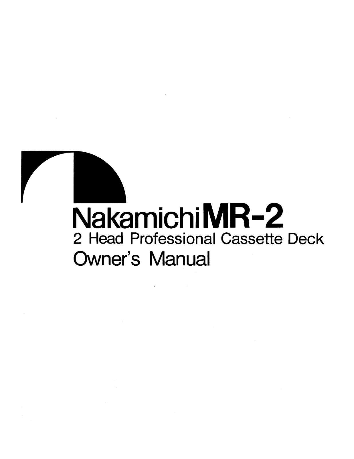 Nakamichi MR-2 Owners manual