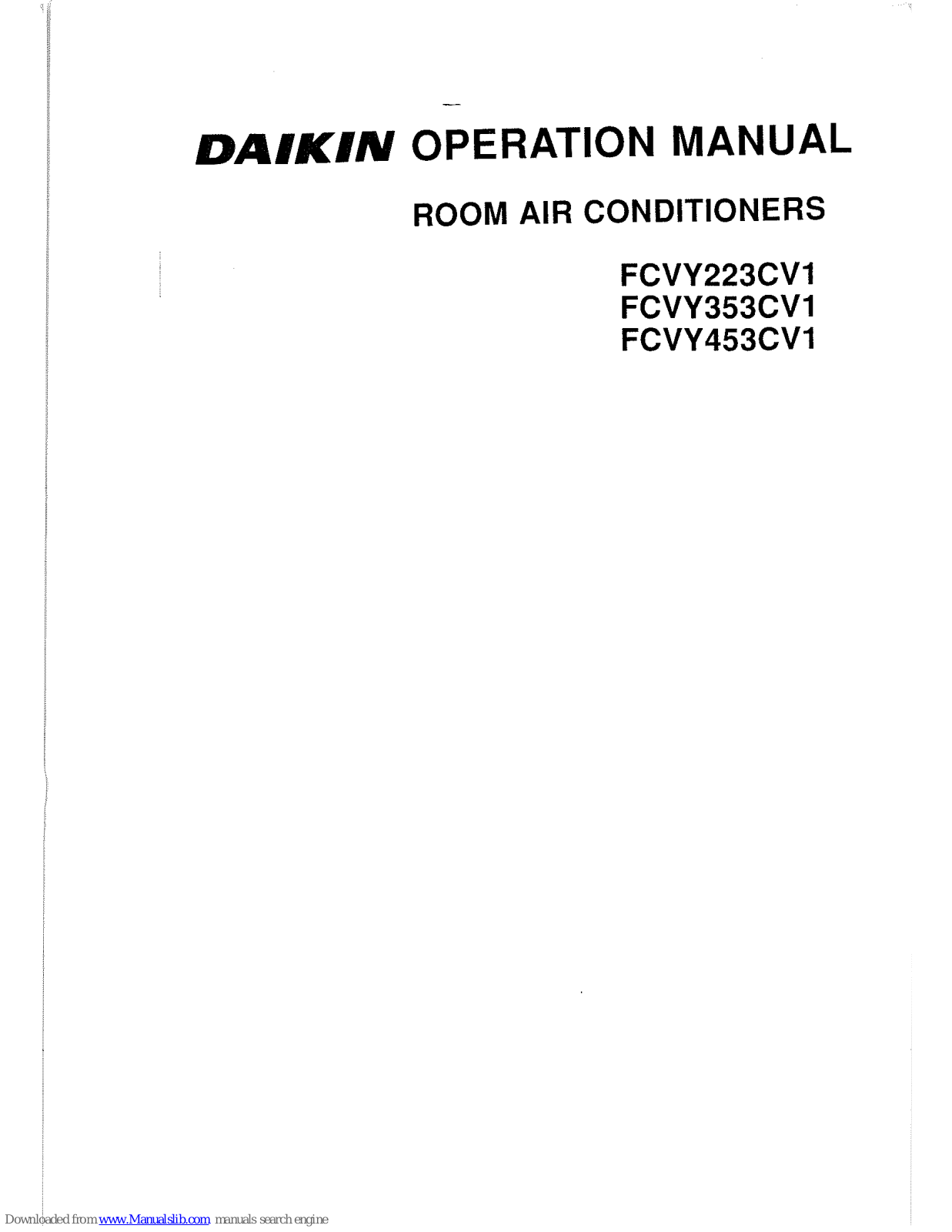 Daikin FCVY223CV1, FCVY353CV1, FCVY453CV1 Operation Manual