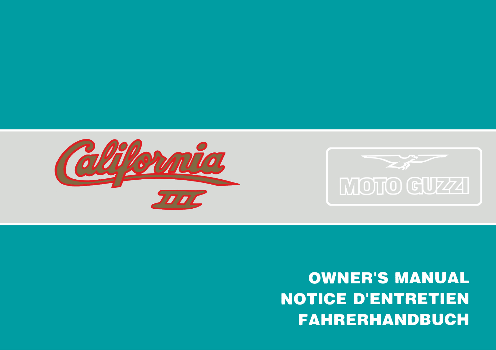 Moto Guzzi California 3 1992 Owner's manual