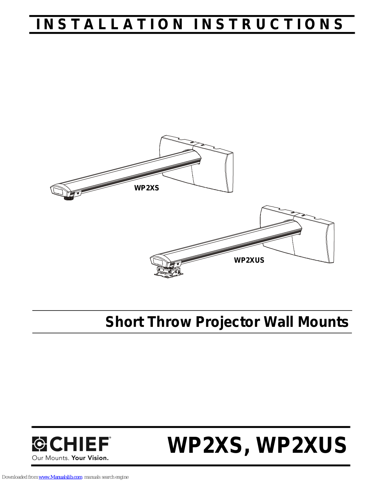 CHIEF WP2XS, WP2XUS Installation Instructions Manual - ManualMachine.com